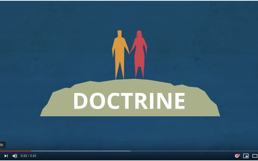 What is Doctrine? According to the Church of Jesus Christ of Latter-day Saints