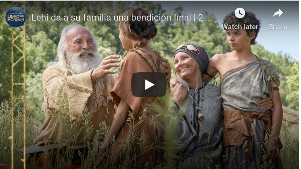 Videos del Libro de Mormón (#8): Lehi da a su familia una bendición final, 2 Nefi 1–4