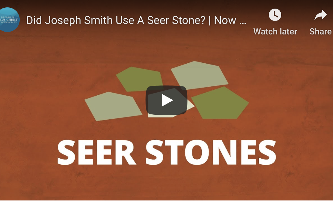 Did Joseph Smith Use A Seer Stone?