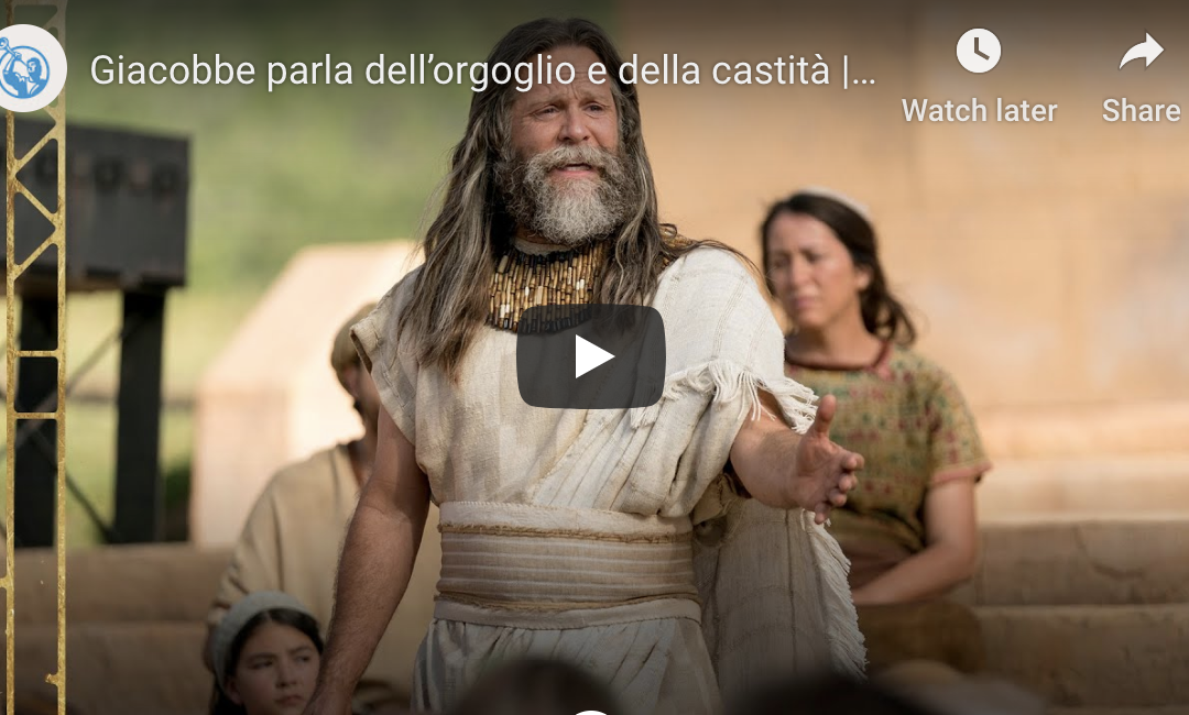 Video del Libro di Mormon (#13): Giacobbe Parla dell’Orgoglio e della Castità, Giacobbe 2–3
