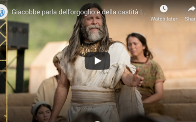 Video del Libro di Mormon (#13): Giacobbe Parla dell’Orgoglio e della Castità, Giacobbe 2–3