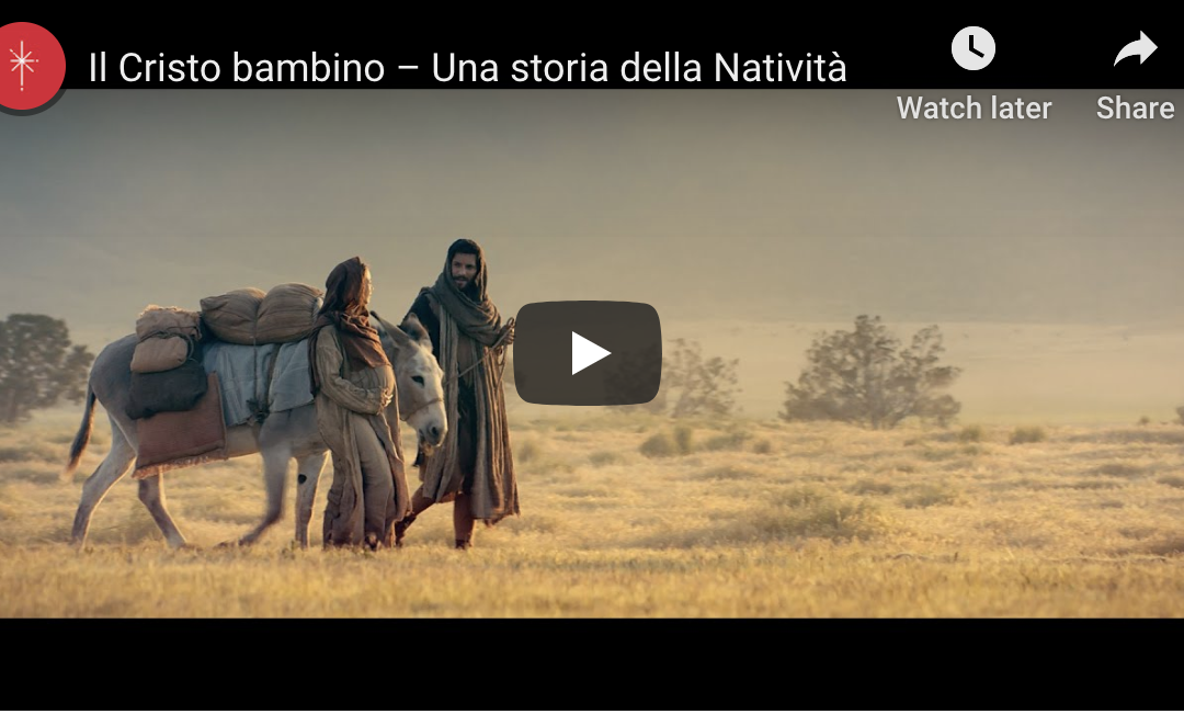 Guarda il Video “Il Cristo bambino:  Una Storia della Natività” della Chiesa di Gesù Cristo dei Santi degli Ultimi Giorni