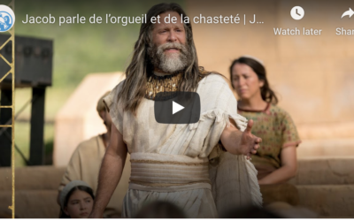 Vidéo du Livre de Mormon (#13): Jacob Parle de l’Orgueil et de la Chasteté, Jacob 2-3