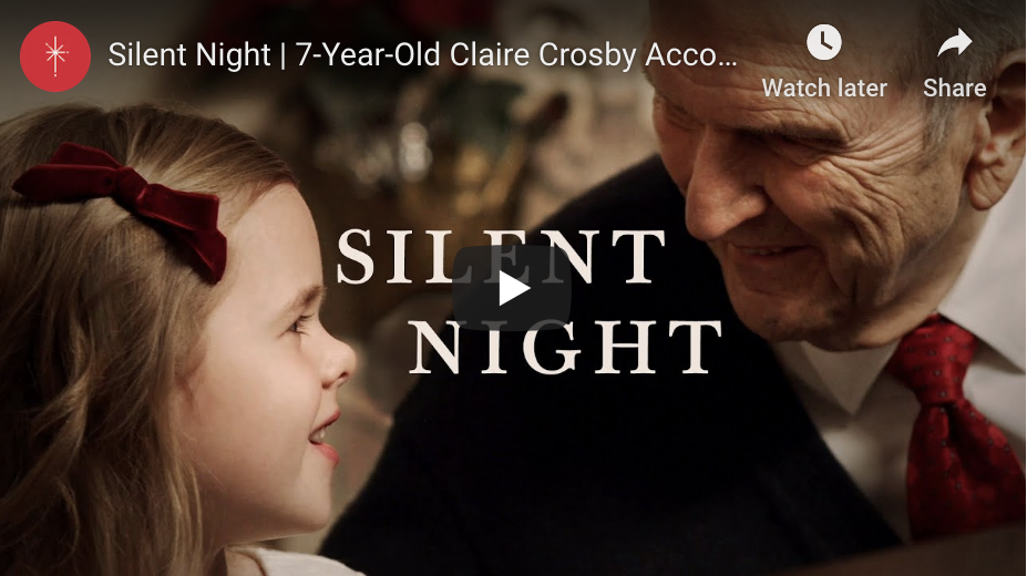 Silent Night Duet: President Russell M. Nelson  Accompanied 7-Year-Old Claire Crosby