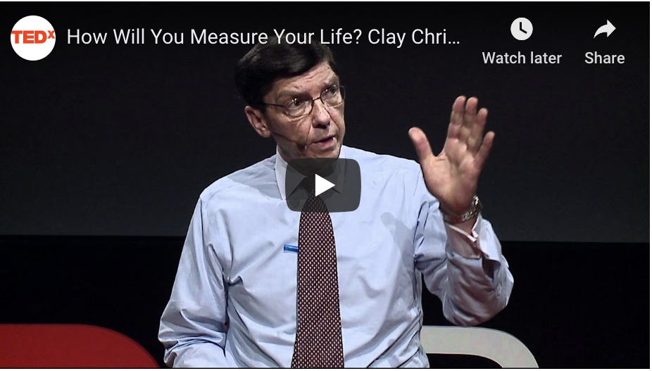 How Will You Measure Your Life? by Clayton M. Christensen