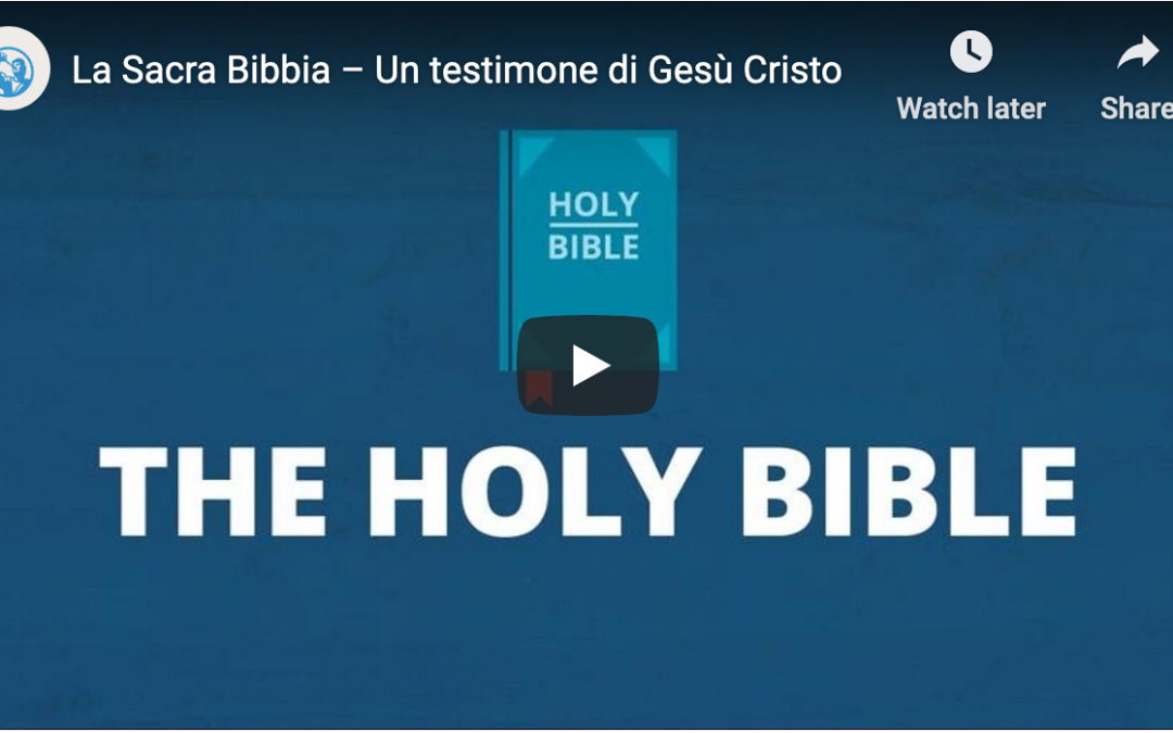 La Sacra Bibbia – Un testimone di Gesù Cristo