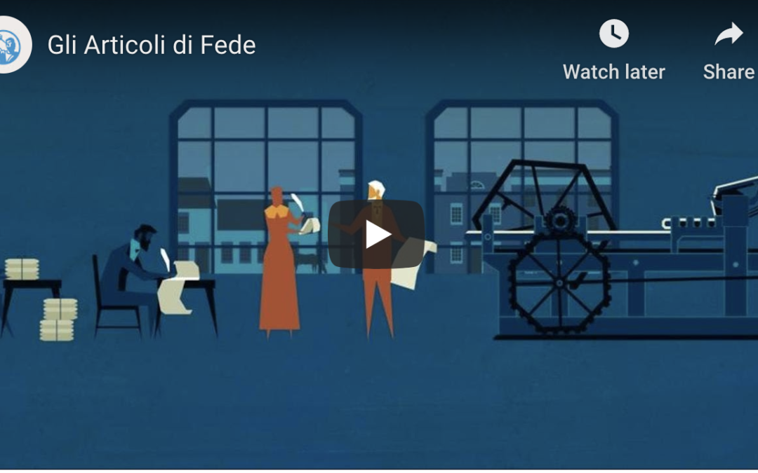 Gli Articoli di Fede de La Chiesa di Gesù Cristo dei Santi degli Ultimi Giorni