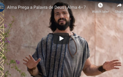 Videos do Livro de Mórmon (#19): Alma Prega a Palavra de Deus, Alma 4–7