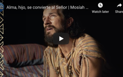 Videos del Libro de Mormón (#18): Alma, Hijo, se Convierte al Señor, Mosíah 27; Alma 36