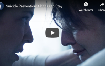 Watch: Suicide Prevention, Choose to Stay