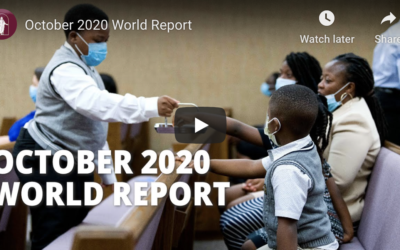 October 2020 World Report of The Church of Jesus Christ of Latter-day Saints