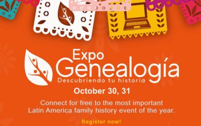 All Spanish Speakers Invited to ExpoGenealogía — A Free, Virtual Family History Event