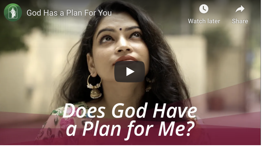 Watch Video: Does God Have a Plan For Me?