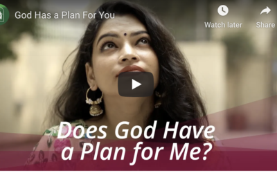 Watch Video: Does God Have a Plan For Me?