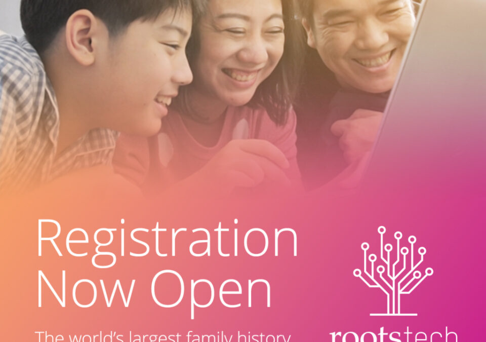 Registration Open for RootsTech 2022
