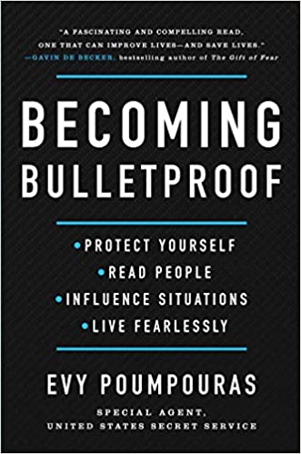 Best 20 Quotes from Becoming Bulletproof by Evy Poumpouras