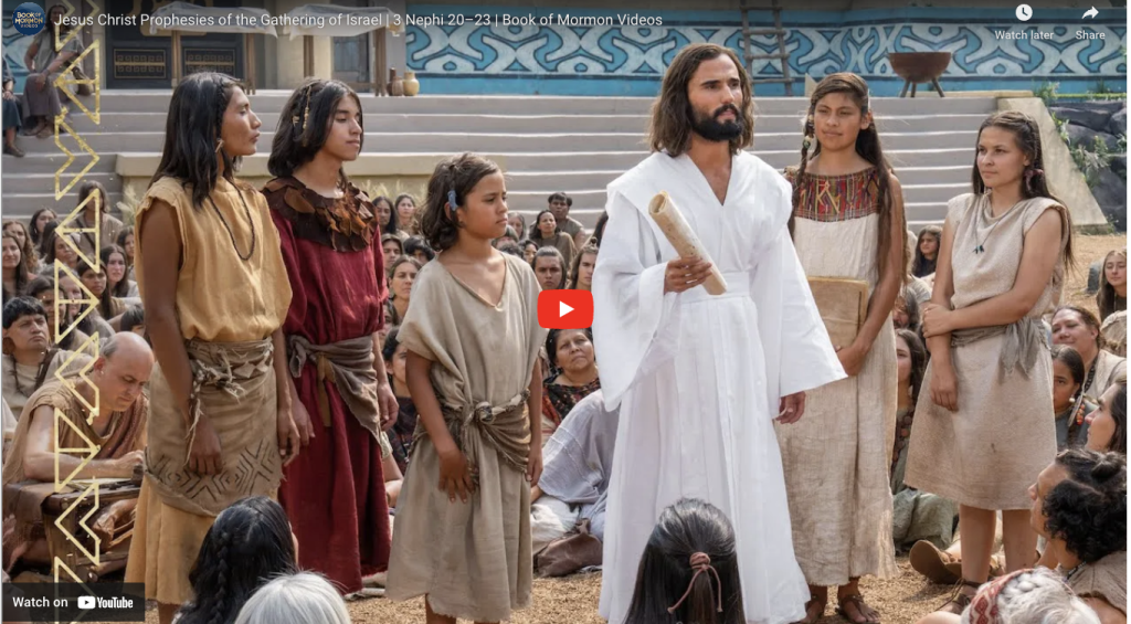 Book of Mormon Videos: Jesus Christ Prophesies of the Gathering of Israel, 3 Nephi 20–23 