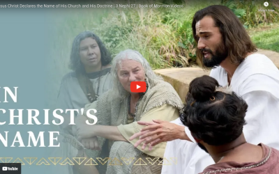 Book of Mormon Videos: Jesus Christ Declares the Name of His Church and His Doctrine – 3 Nephi 27