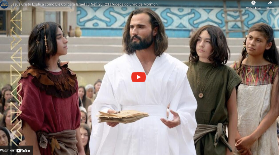 Vídeos do Livro de Mórmon: Jesus Cristo Explica como Ele Coligará Israel, 3 Néfi 20–23