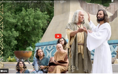 Videos del Libro de Mormón: Jesucristo enseña y da poder para bautizar, 3 Nefi 11–12