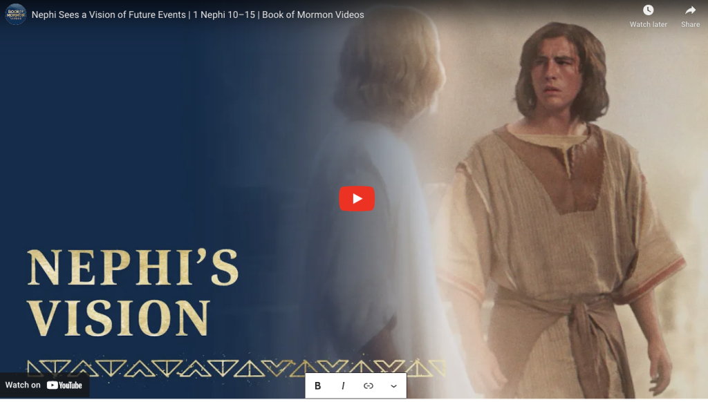 Book of Mormon Videos: Nephi Sees a Vision of Future Events, 1 Nephi 10–15 