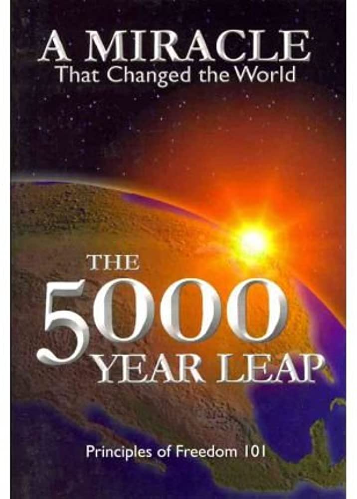 Top 20 Best Quotes from “The 5000 Year Leap: A Miracle That Changed the World”
